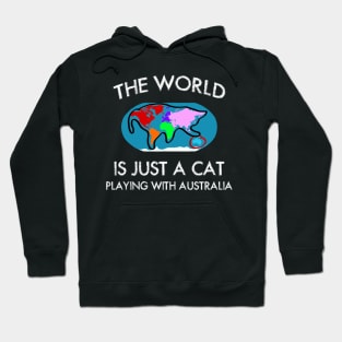 The World is the Cat playing with Australia Shirt Cat Lover Hoodie